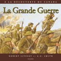 Grande Guerre (La)